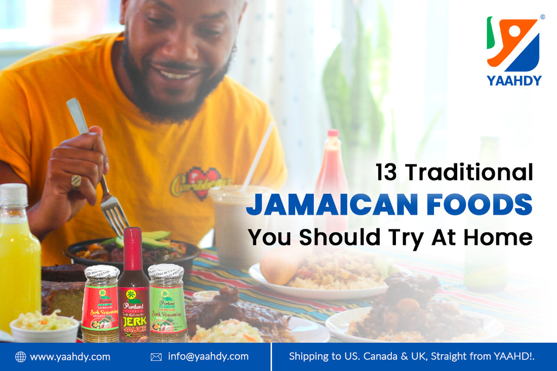 13 Traditional Jamaican Foods You Should Try At Home
